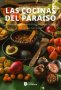 Libro: Las cocinas del paraiso | Autor: Autores Varios | Isbn: 9789581206667