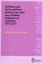 Libro: Configuración de las políticas públicas de salud para pueblos indígenas en Colombia. 1971-2017 | Autor: Jaime Hernán Urrego Rodríguez | Isbn: 9789587948547