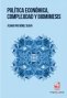 Libro: Política económica, complejidad y biomimesis | Autor: Álvaro Pio Gómez Olaya | Isbn: 9789585072138