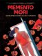 Libro: Memento mori.  Intercambios entre la vida y la muerte | Autor: Autores Varios | Isbn: 9789585058101