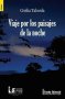Libro: Viaje Por Los Paisajes De La Noche | Autor: Bertha Cecilia Taborda Echavarría | Isbn: 9789585985063