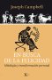 Libro: En busca de la felicidad | Autor: Joseph Campbell | Isbn: 9788499884042