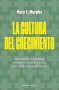 Libro: La cultura del crecimiento | Autor: Mary C. Murphy | Isbn: 9788418308048