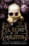Libro: El reino de los malditos | Autor: Kerri Maniscalco | Isbn: 9789585531604
