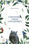 Libro: Contando vidas con Romeo | Autor: Yerson Vargas | Isbn: 9789585361478