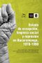Libro: Estado de excepción, limpieza social y represión en Bucaramanga, 1978-1990 | Autor: Autores Varios | Isbn: 9789585188792