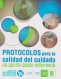Libro: Protocolos para la calidad del cuidado, un aporte desde enfermería | Autor: Autores Varios | Isbn: 9789588819235