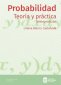 Libro: Probabilidad. Teoría y práctica | Autor: Liliana Blanco Castañeda | Isbn: 9789585053250